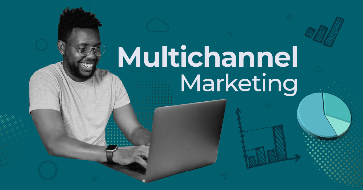 implementing multichannel marketing
